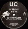 DJ DD Hass + X 10 CIV – Hi Tec Muuusic