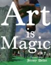 Art is Magic